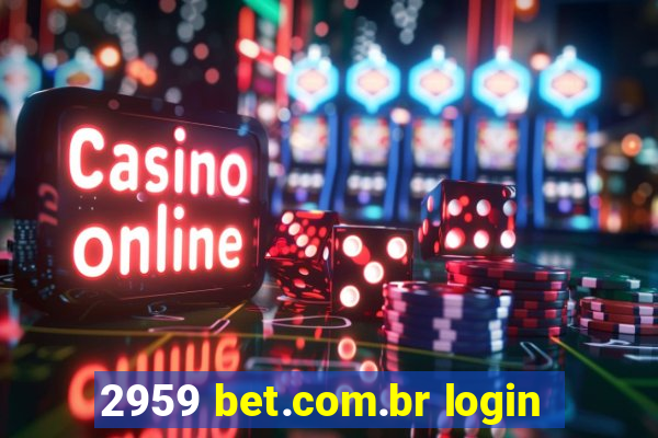 2959 bet.com.br login